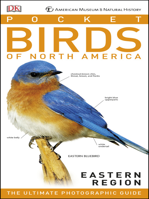 Title details for American Museum of Natural History - Pocket Birds of North America, Eastern Region by Stephen Kress - Available